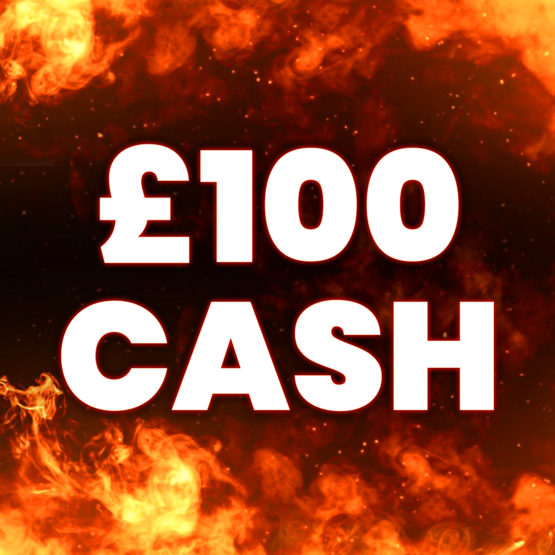 £100 Cash
